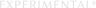 Experimental