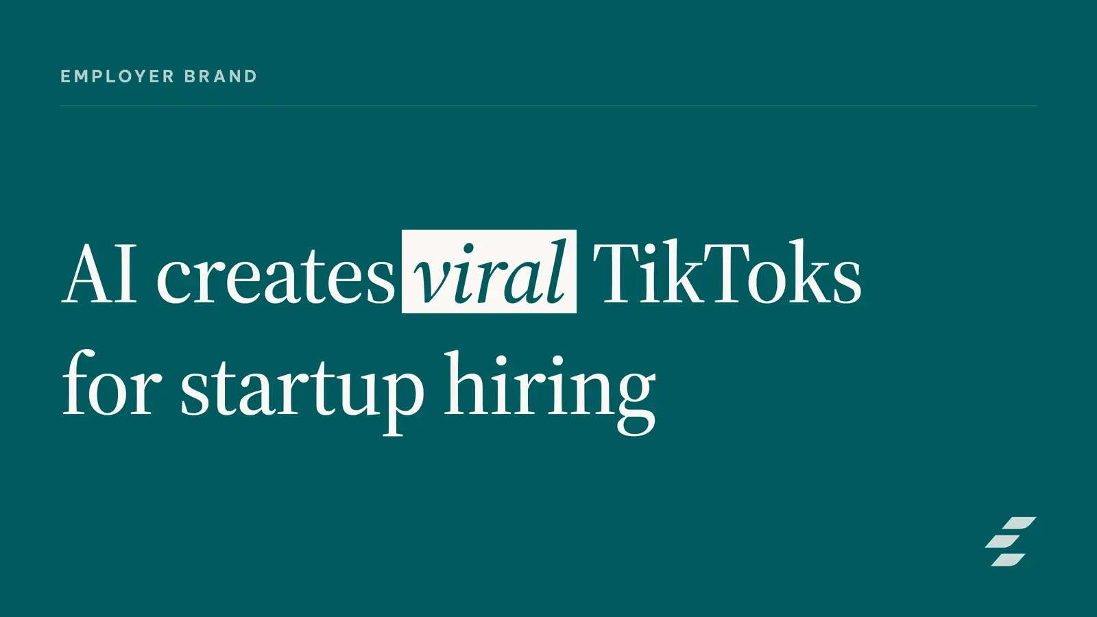 Featured image for AI TikTok Recruiting: Crafting Viral Culture Videos to Attract Startup Talent