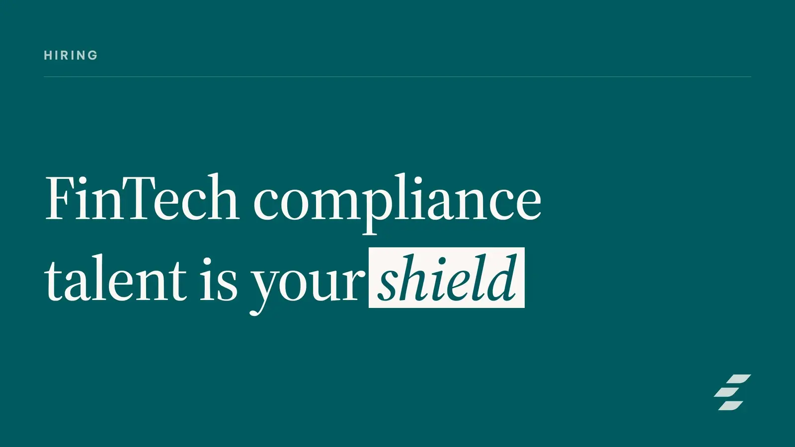 FinTech Compliance Hiring for Startup Regulatory Success