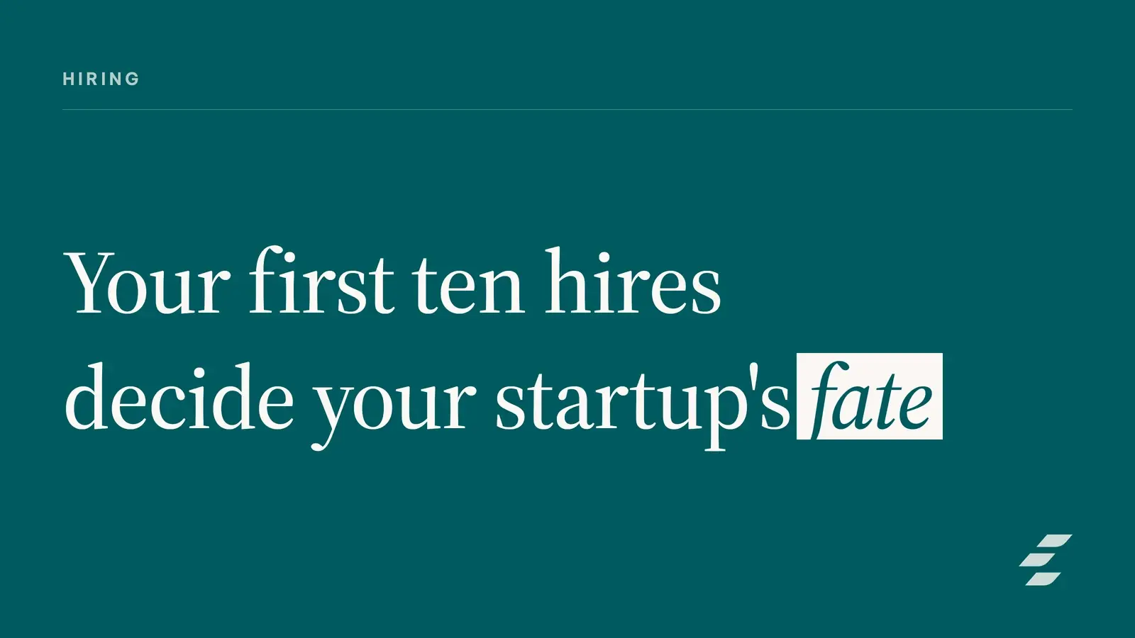 Featured image for How to Make Your First 10 Hires Build Startup Culture