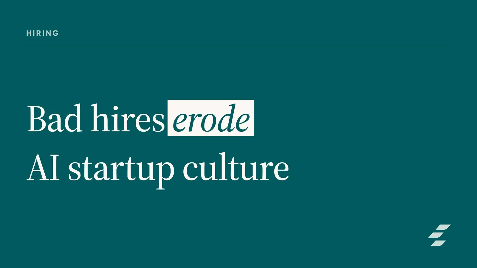 Featured image for Bad Hire Costs in AI Startups: Culture, Speed & Growth