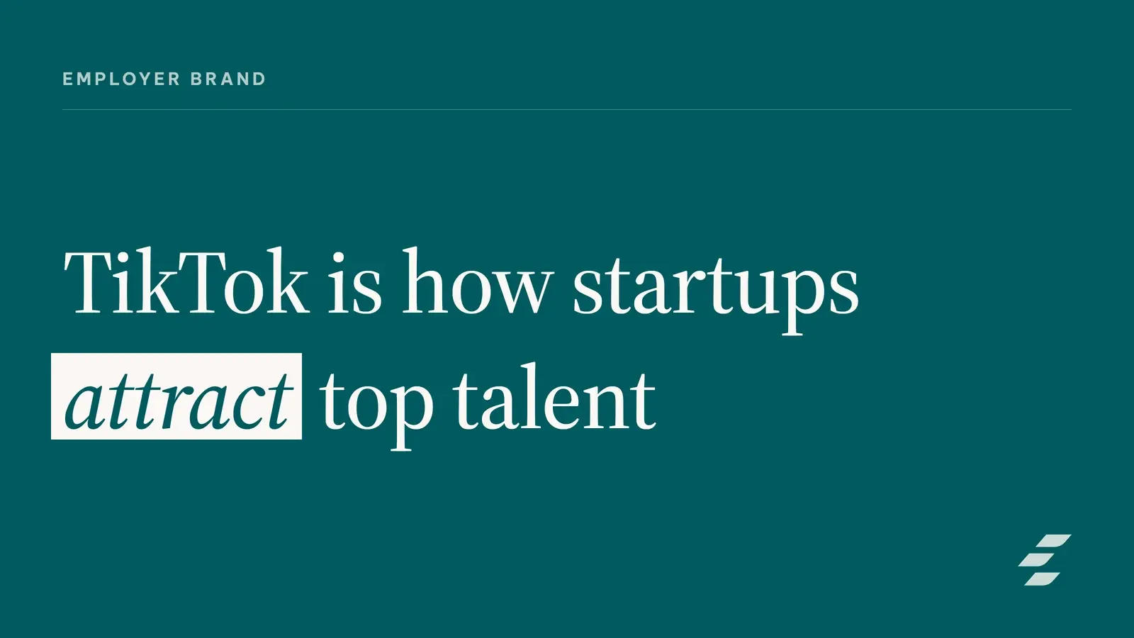Featured image for TikTok Culture Videos That Attract Startup Talent